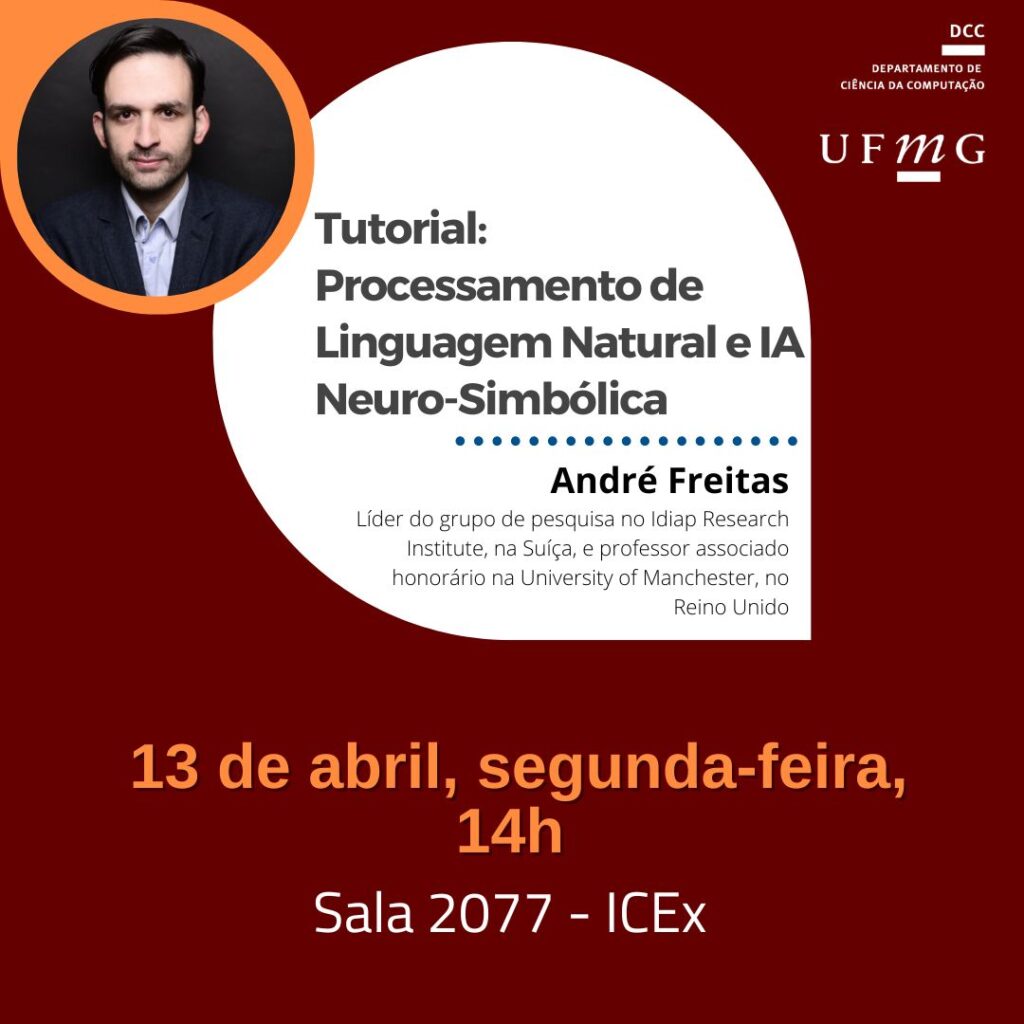 Além dos LLMs: DCC promove tutorial com especialista internacional sobre o futuro do PLN com IA neuro-simbólica