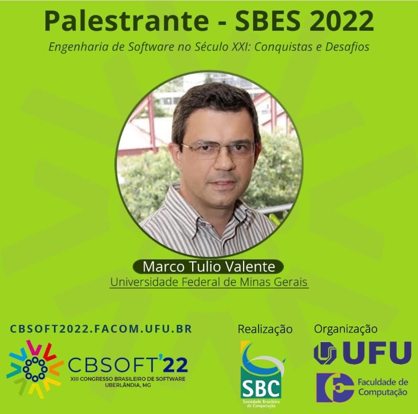 Professor do DCC/UFMG participa de Painel e profere palestra durante o CBSoft 2022